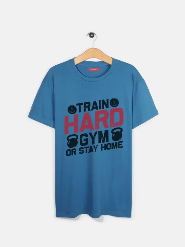 Train Hard Gym Or Stay Home-3713-flomo.in